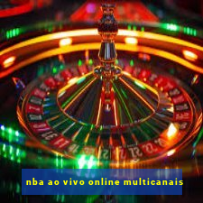 nba ao vivo online multicanais